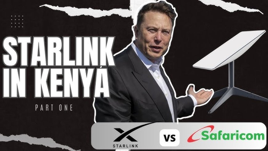 Safaricom vs. Starlink: A Battle of the Giants in Kenya's Digital Skies