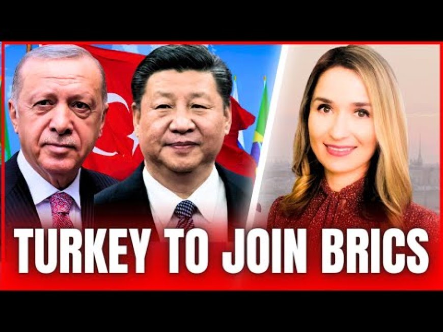 A NATO ally Turkey has officially requested to join BRICS.